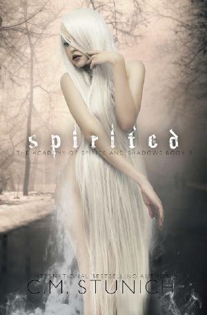 [The Academy of Spirits and Shadows 01] • Spirited